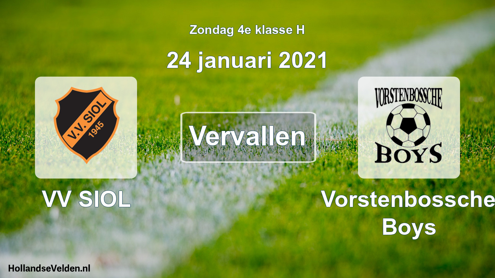 Scheduled Match: VV SIOL - Vorstenbossche Boys (24 January 2021)