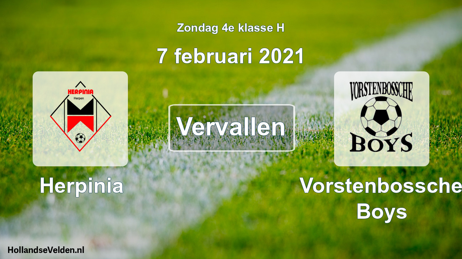 Scheduled Match: Herpinia - Vorstenbossche Boys (7 February 2021)