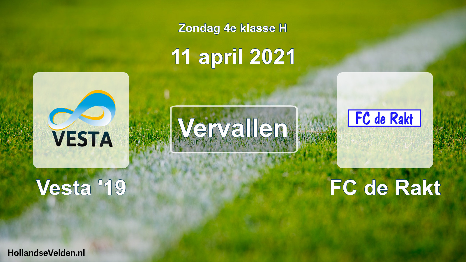 Scheduled Match: SSA Vesta '19 - FC de Rakt (11 April 2021)