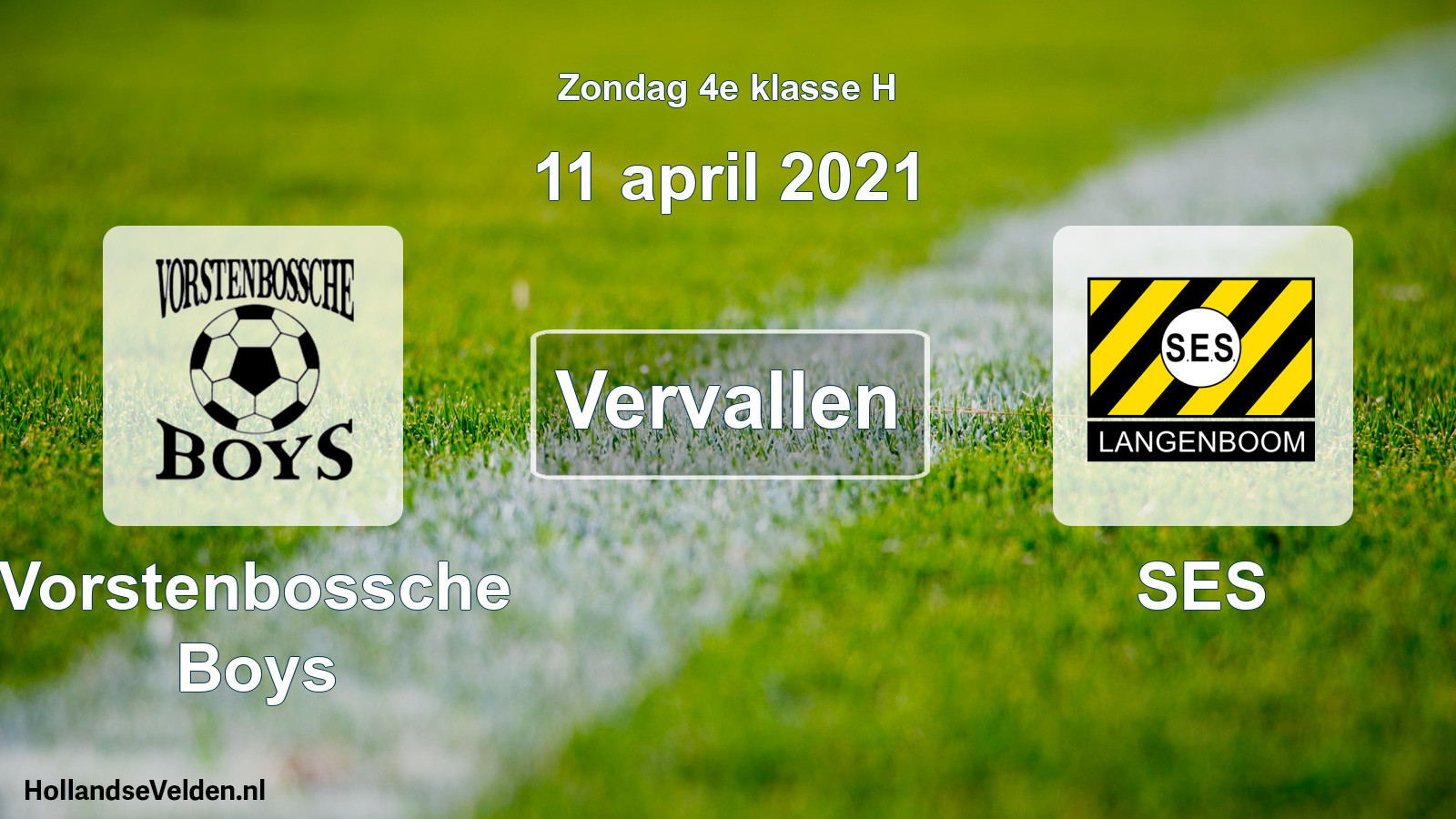 Scheduled Match: Vorstenbossche Boys - SES (11 April 2021)