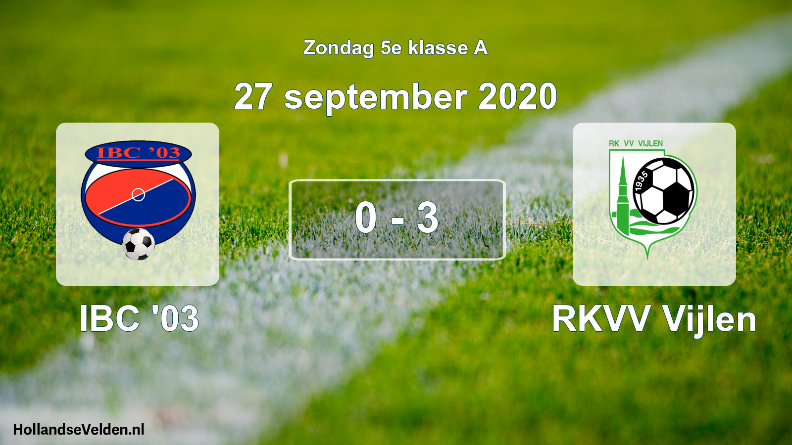 Total number of matches played: IBC '03 - RKVV Vijlen 0 - 3 (27 September 2020)