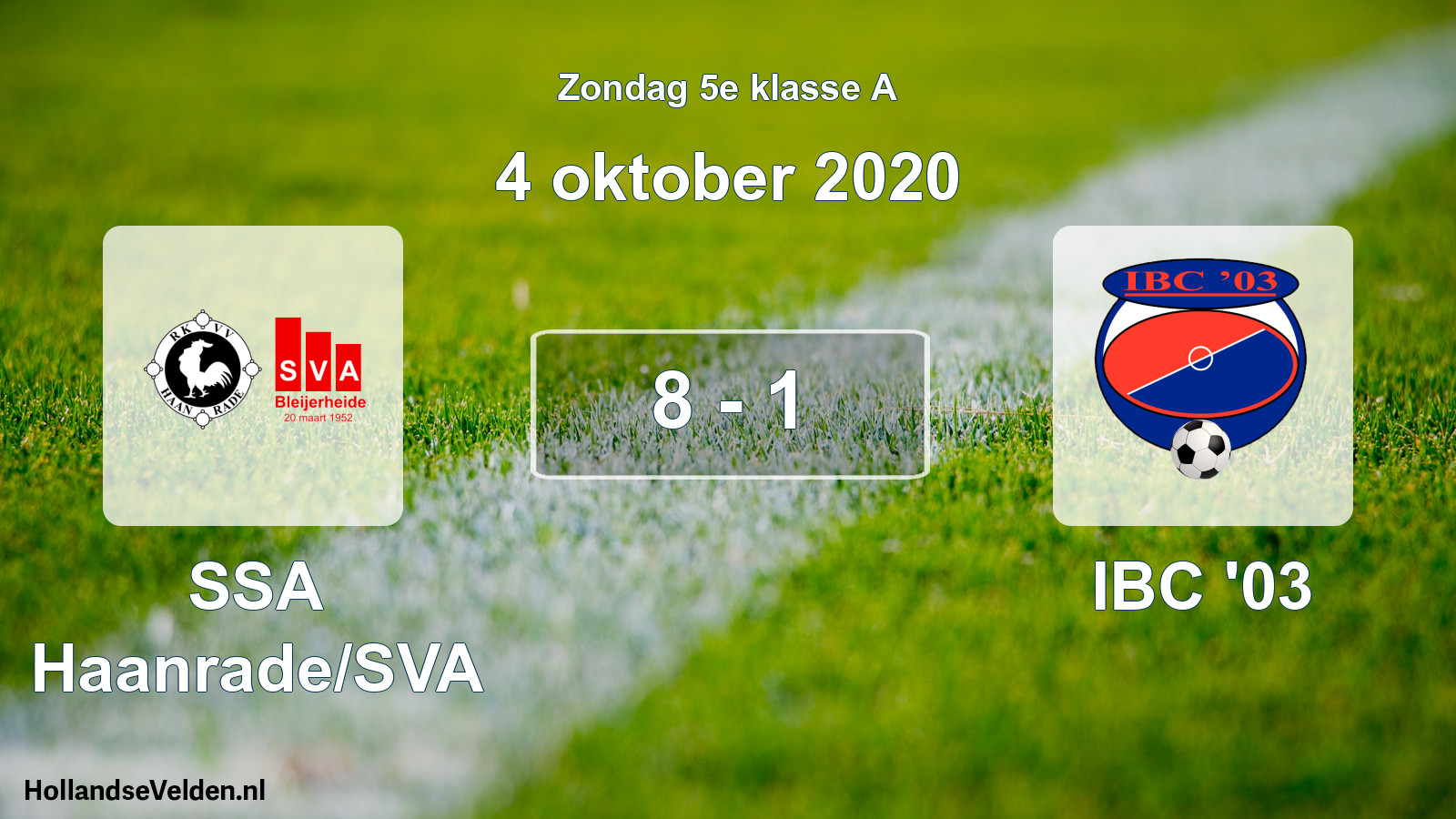 Total number of matches played: SSA Haanrade/SVA - IBC '03 8 - 1 (4 October 2020)
