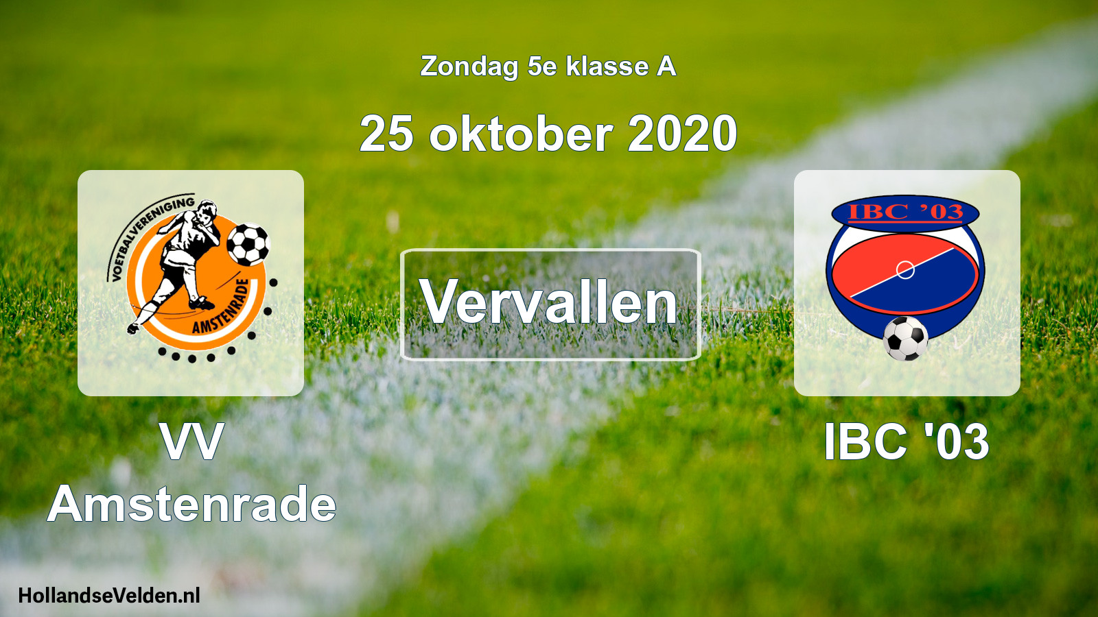 Scheduled Match: VV Amstenrade - IBC '03 (25 October 2020)