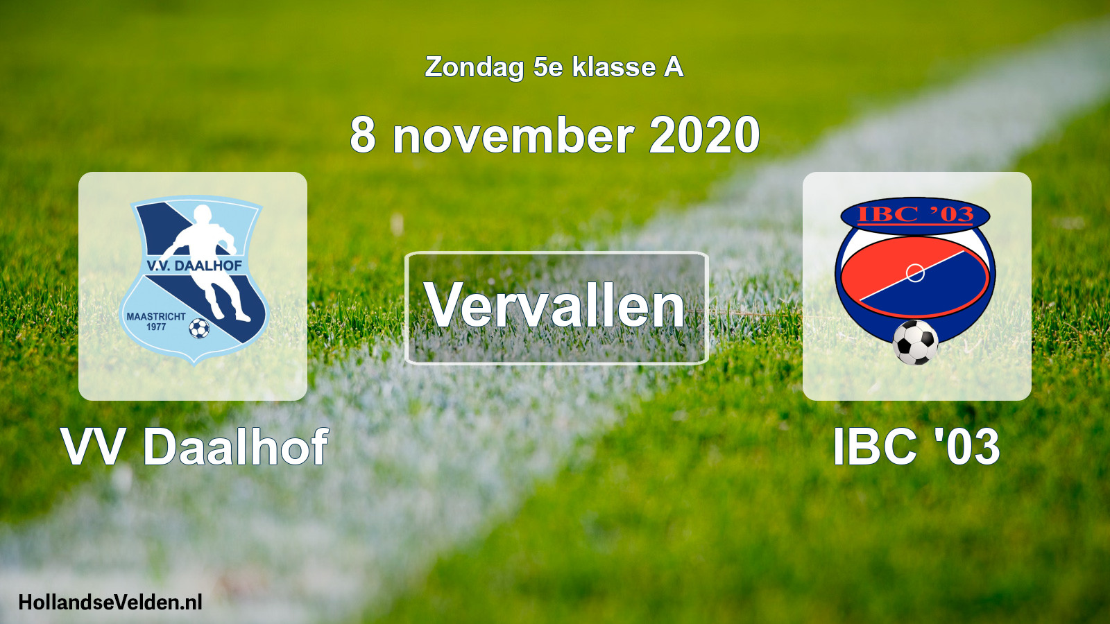 Scheduled Match: VV Daalhof - IBC '03 (8 November 2020)