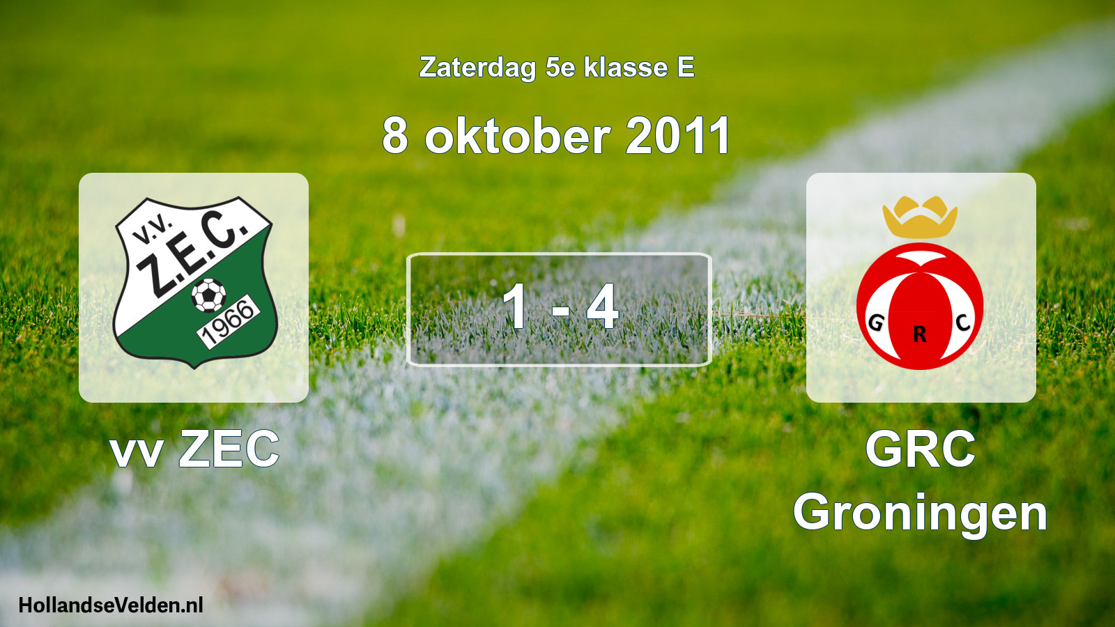 Total number of matches played: vv ZEC - GRC Groningen 1 - 4 (8 October 2011)
