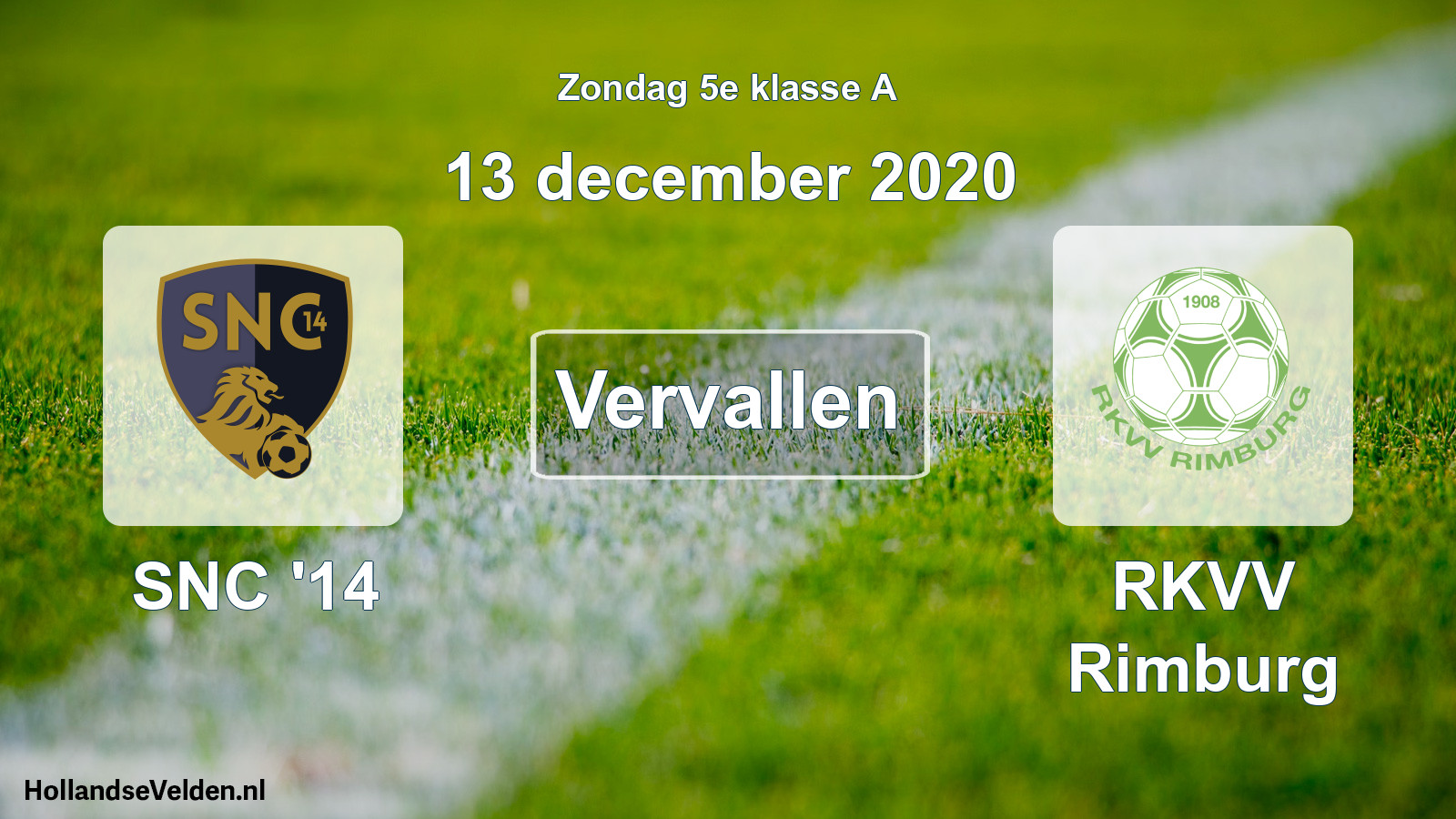 Scheduled Match: SNC '14 - RKVV Rimburg (13 December 2020)