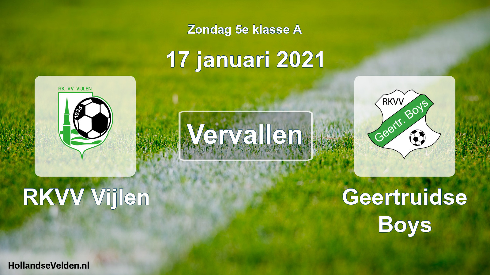 Scheduled Match: RKVV Vijlen - Geertruidse Boys (17 January 2021)