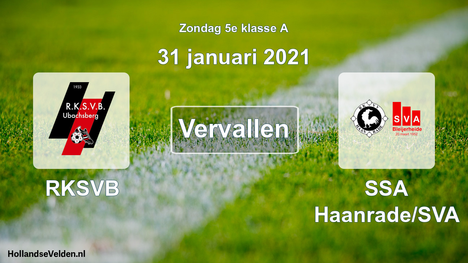 Scheduled Match: RKSVB - SSA Haanrade/SVA (31 January 2021)