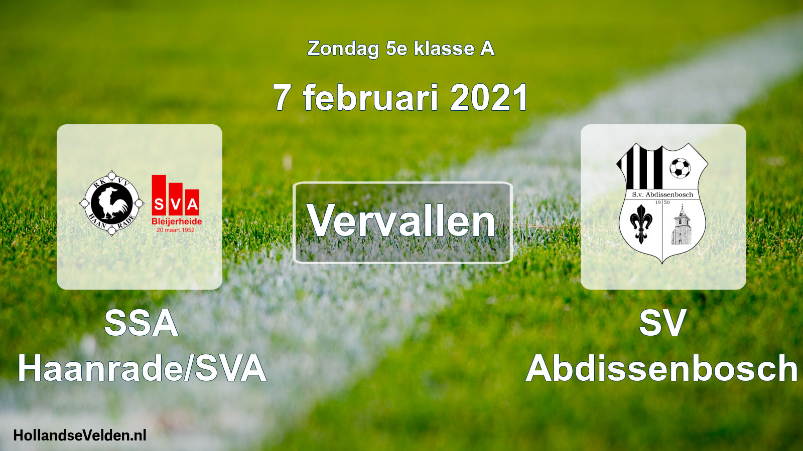 Scheduled Match: SSA Haanrade/SVA - SV Abdissenbosch (7 February 2021)