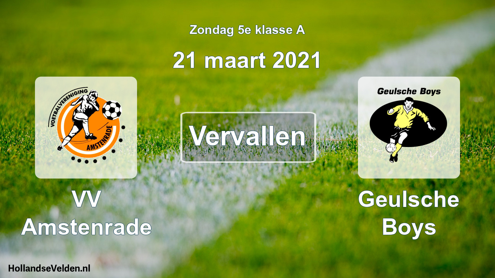 Scheduled Match: VV Amstenrade - Geulsche Boys (21 March 2021)