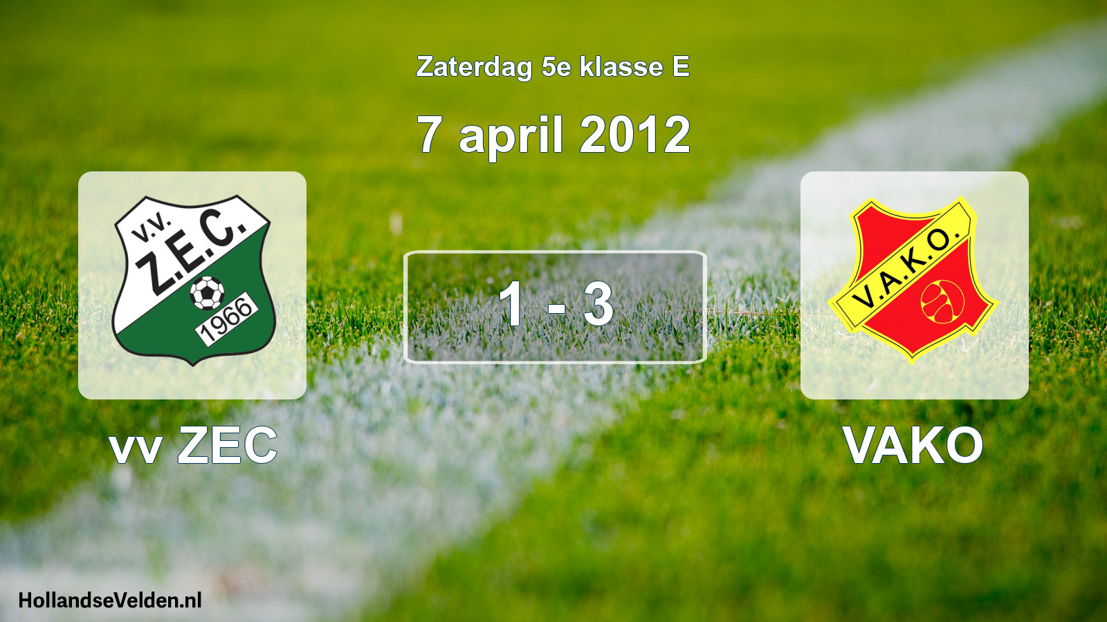 Total number of matches played: vv ZEC - VAKO 1 - 3 (7 April 2012)