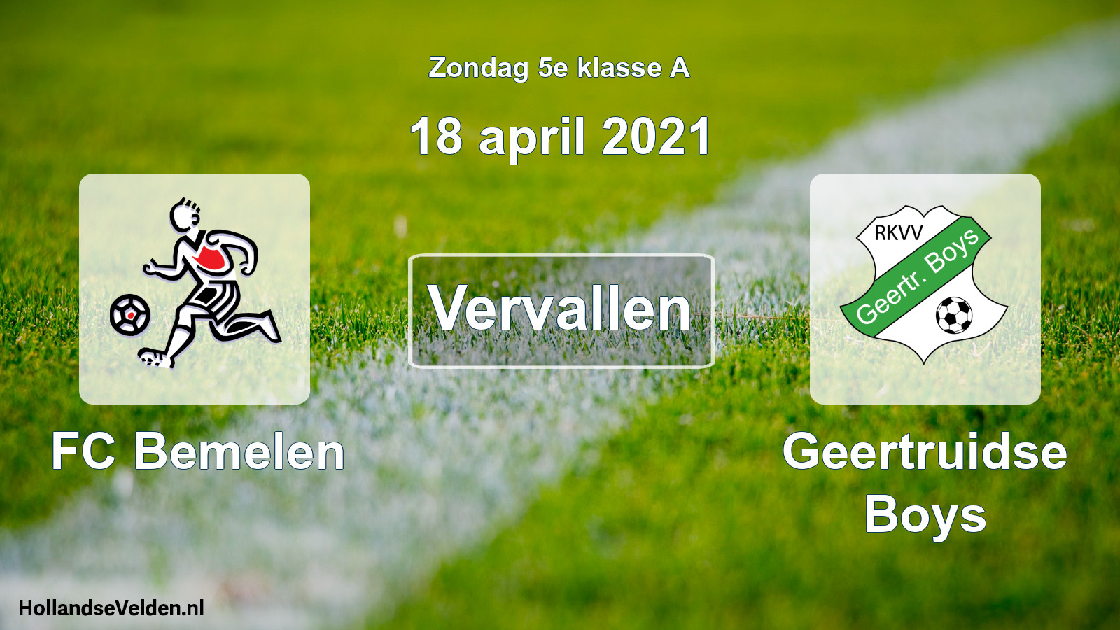 Scheduled Match: FC Bemelen - Geertruidse Boys (18 April 2021)