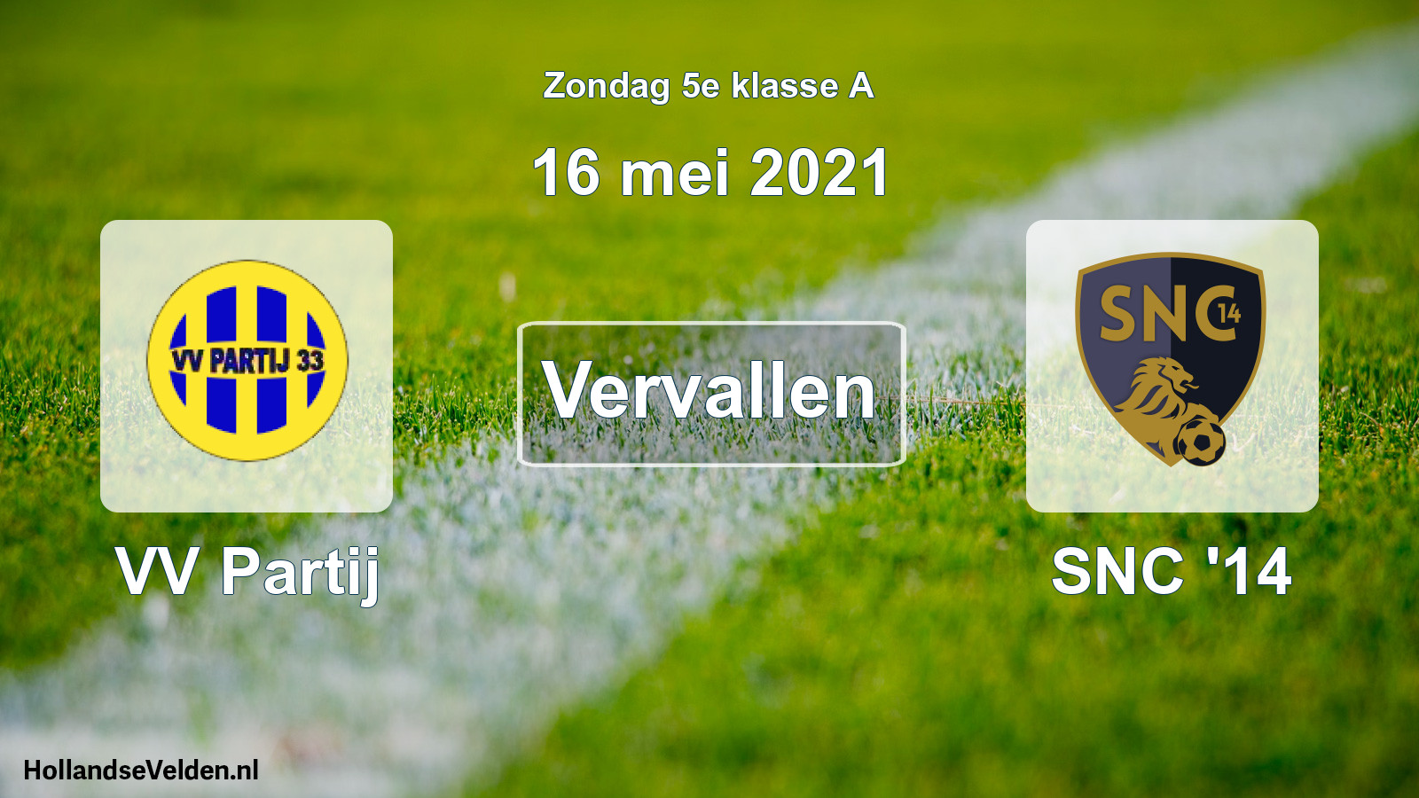 Scheduled Match: VV Partij - SNC '14 (16 May 2021)