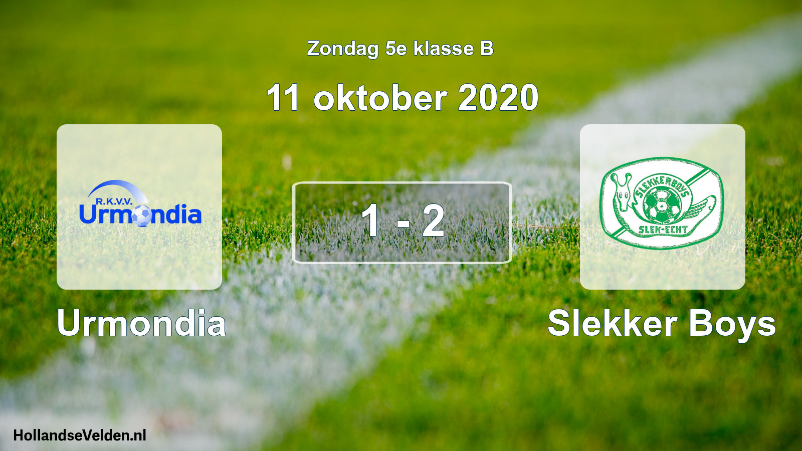 Total number of matches played: Urmondia - Slekker Boys 1 - 2 (11 October 2020)