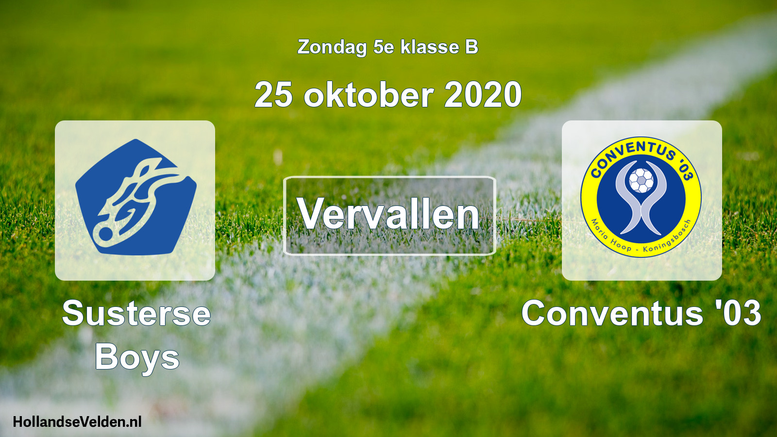 Scheduled Match: Susterse Boys - Conventus '03 (25 October 2020)
