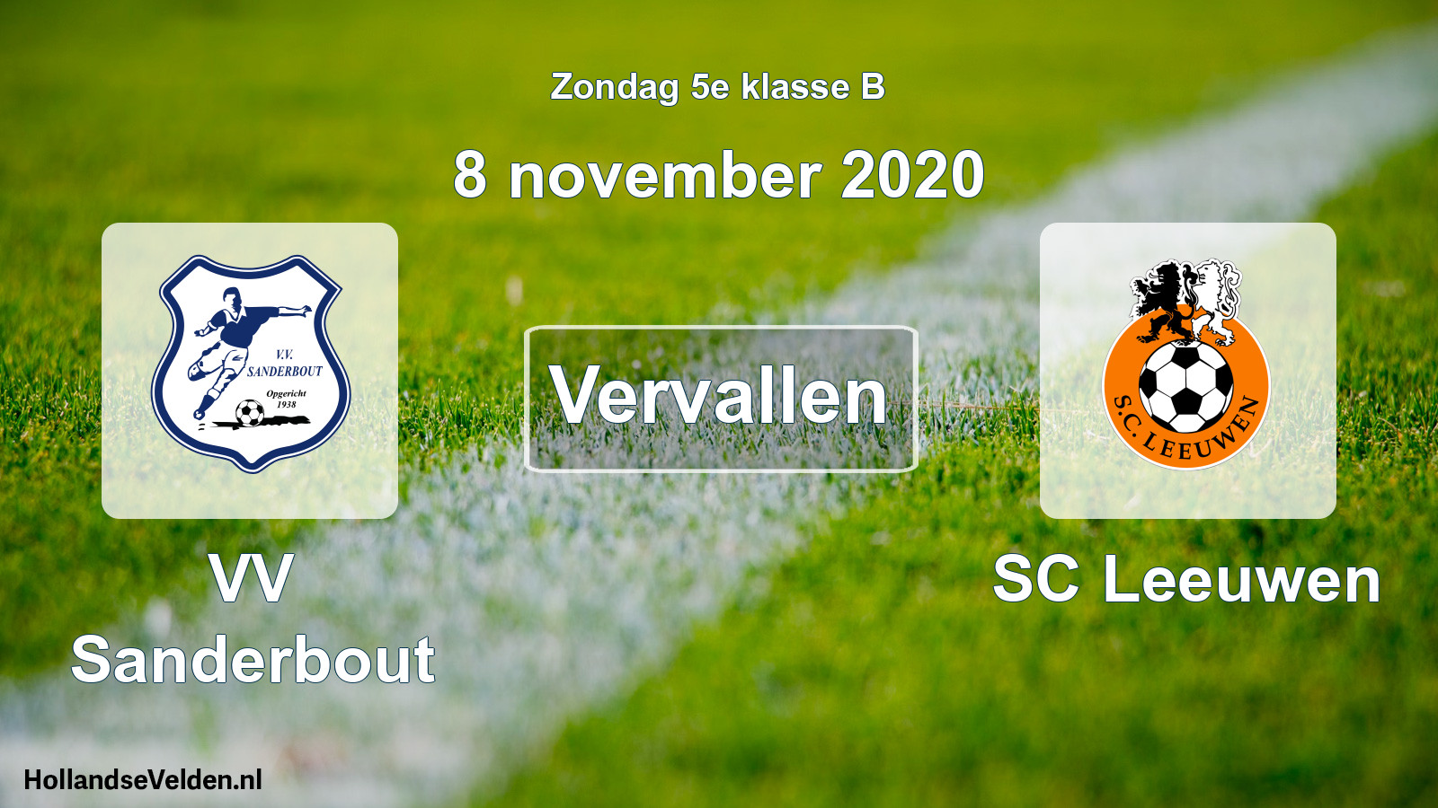 Scheduled Match: VV Sanderbout - SC Leeuwen (8 November 2020)