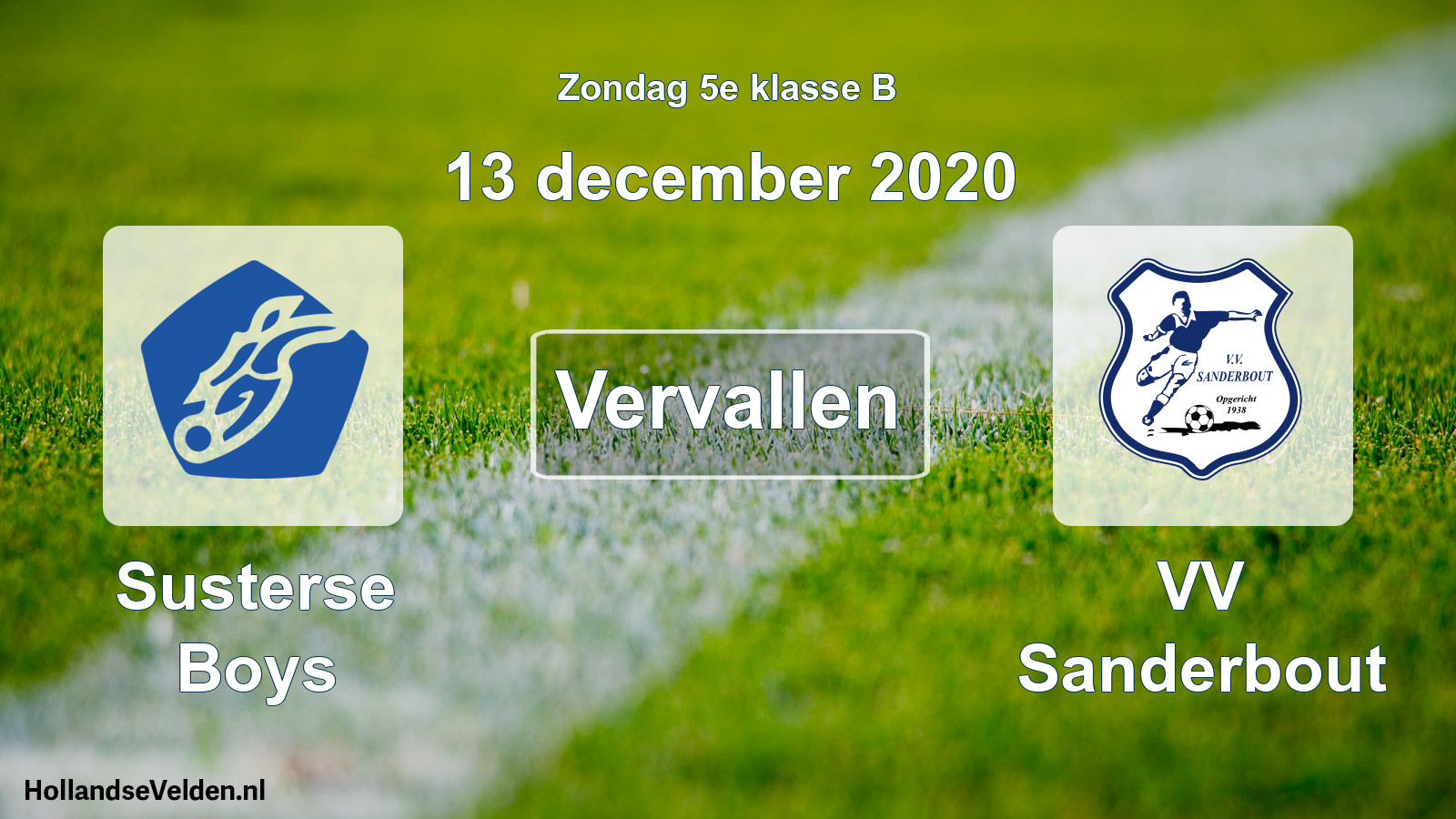 Scheduled Match: Susterse Boys - VV Sanderbout (13 December 2020)