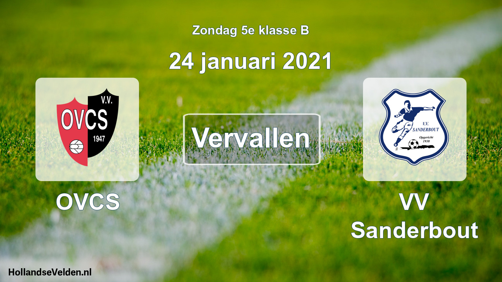 Scheduled Match: OVCS - VV Sanderbout (24 January 2021)