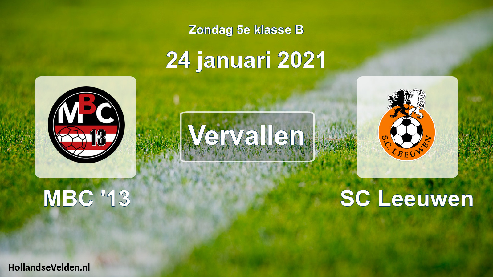 Scheduled Match: MBC '13 - SC Leeuwen (24 January 2021)