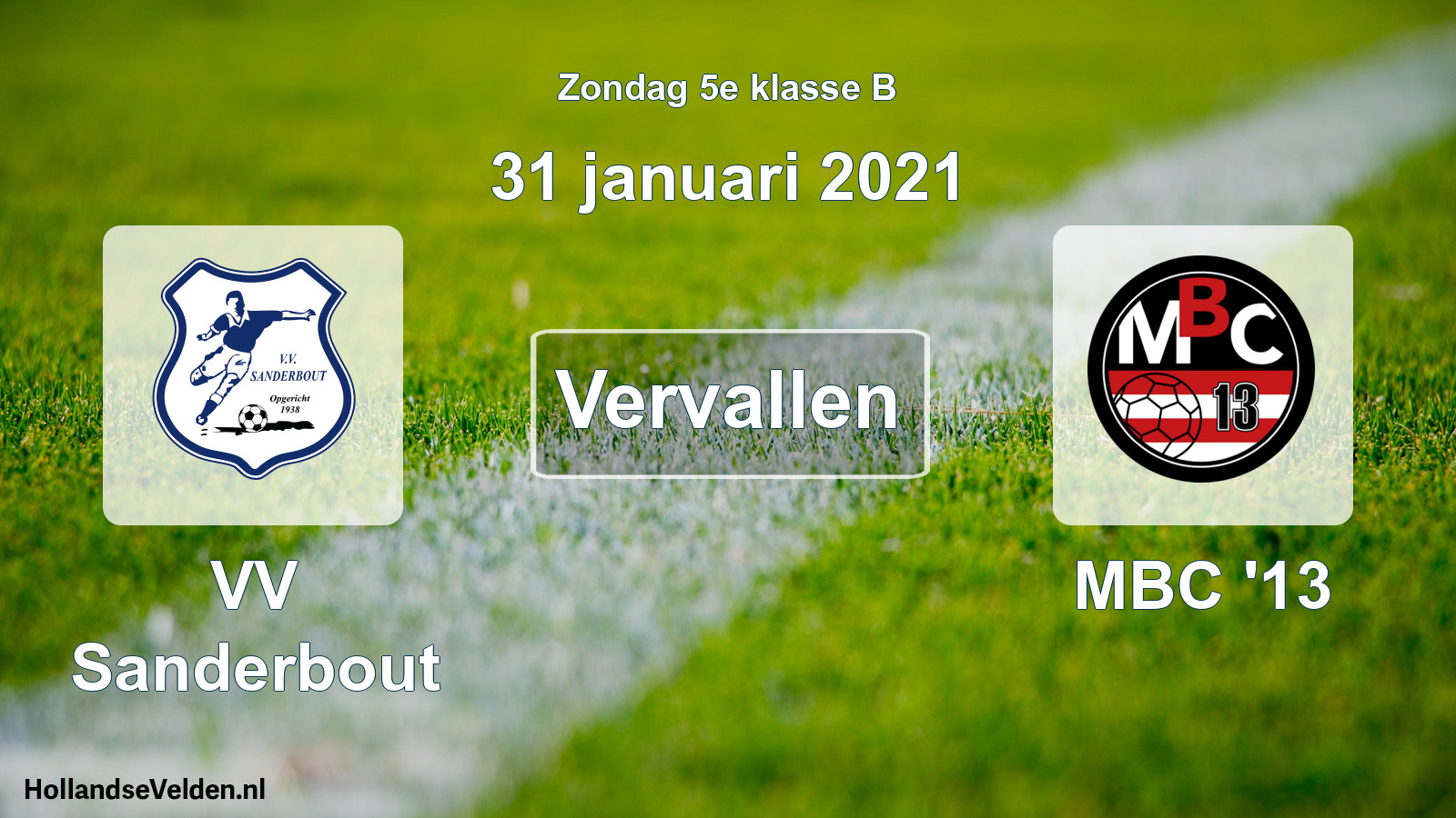 Scheduled Match: VV Sanderbout - MBC '13 (31 January 2021)