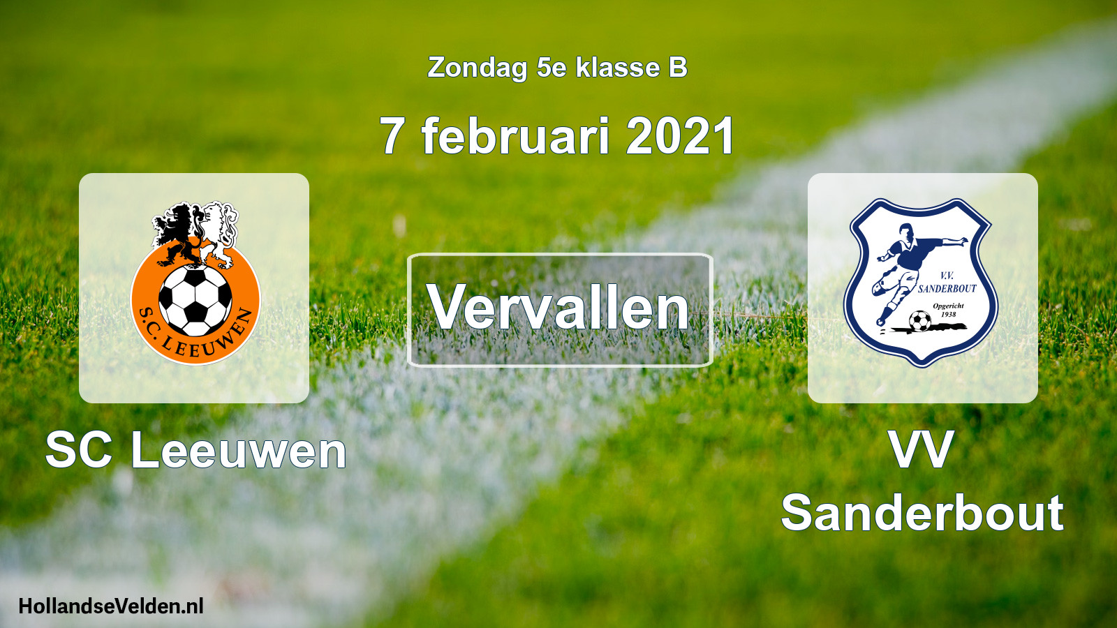 Scheduled Match: SC Leeuwen - VV Sanderbout (7 February 2021)