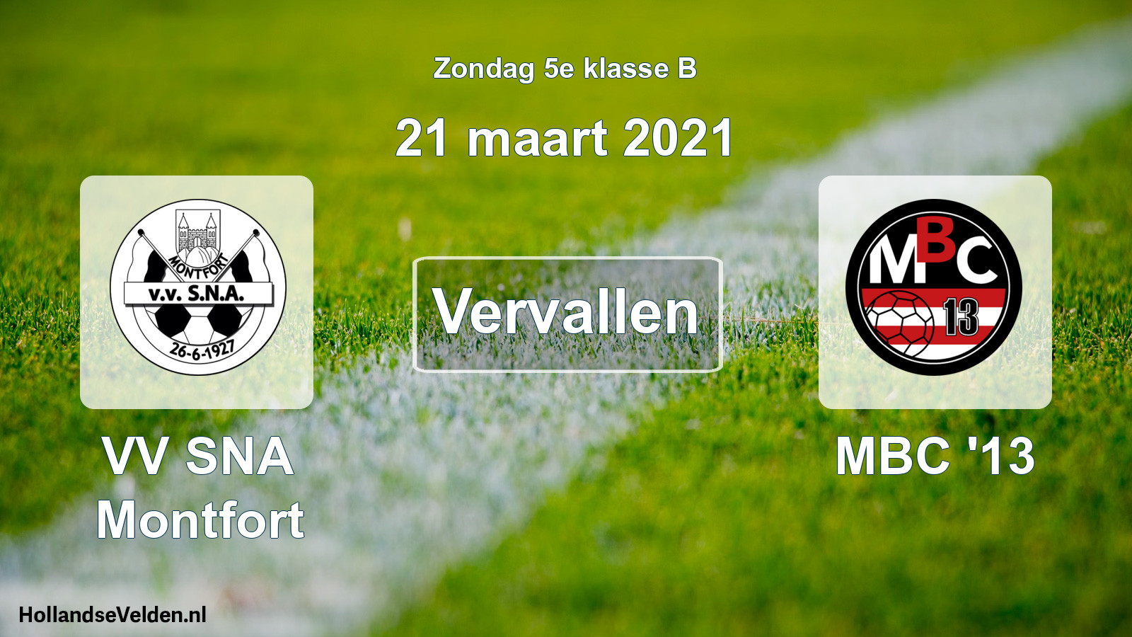 Scheduled Match: VV SNA Montfort - MBC '13 (21 March 2021)
