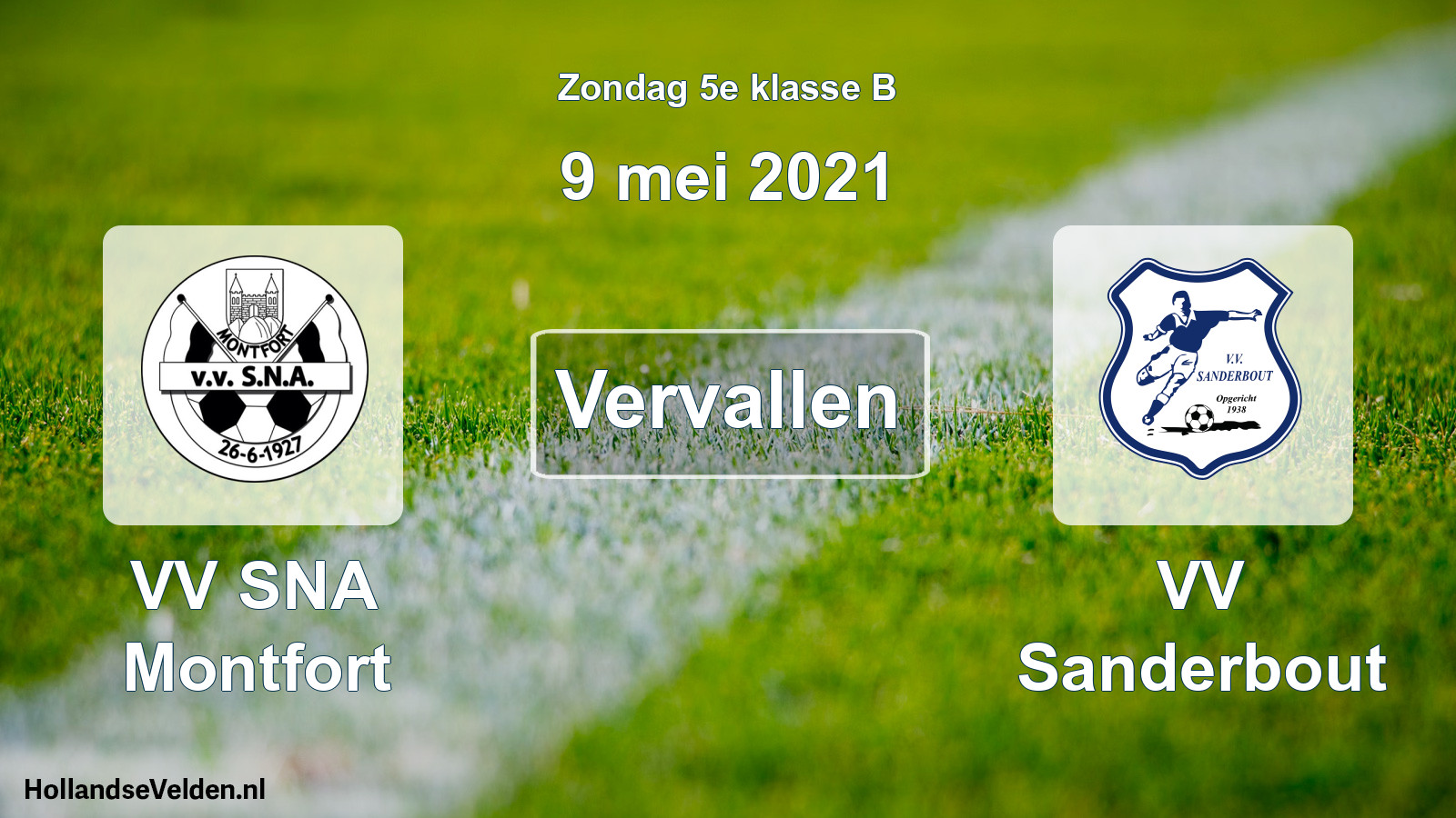 Scheduled Match: VV SNA Montfort - VV Sanderbout (9 May 2021)