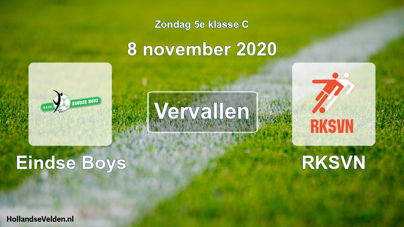 Scheduled Match: Eindse Boys - RKSVN (8 November 2020)