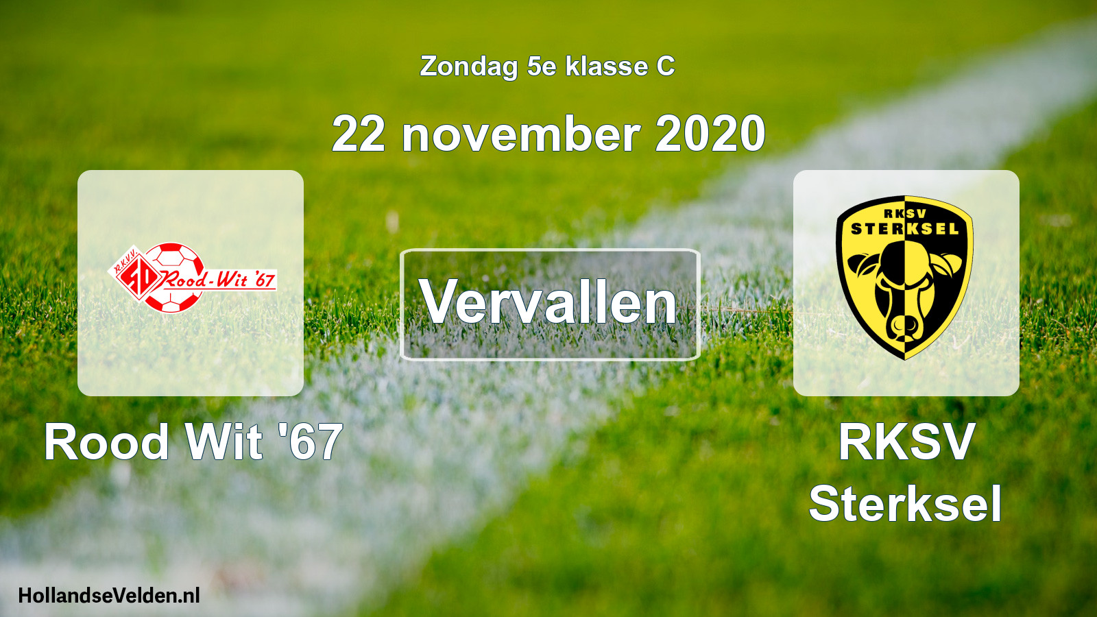 Scheduled Match: Rood Wit '67 - RKSV Sterksel (22 November 2020)