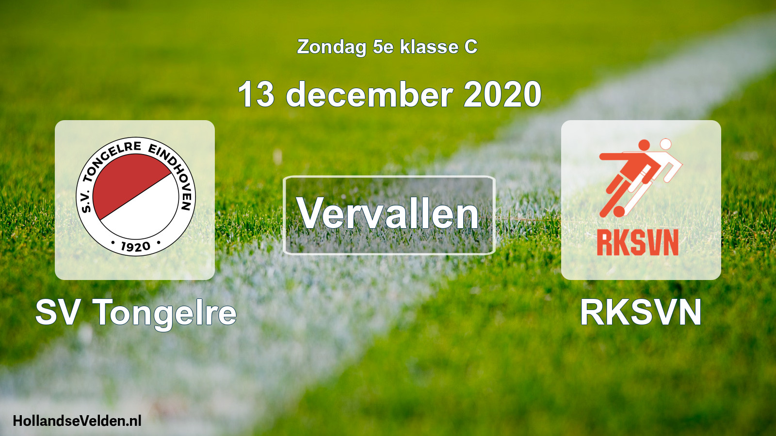 Scheduled Match: SV Tongelre - RKSVN (13 December 2020)