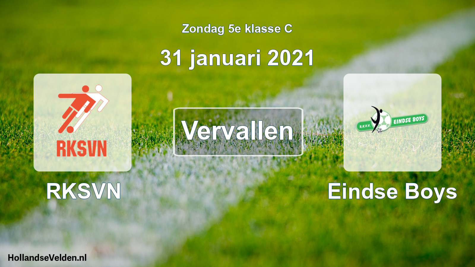 Scheduled Match: RKSVN - Eindse Boys (31 January 2021)