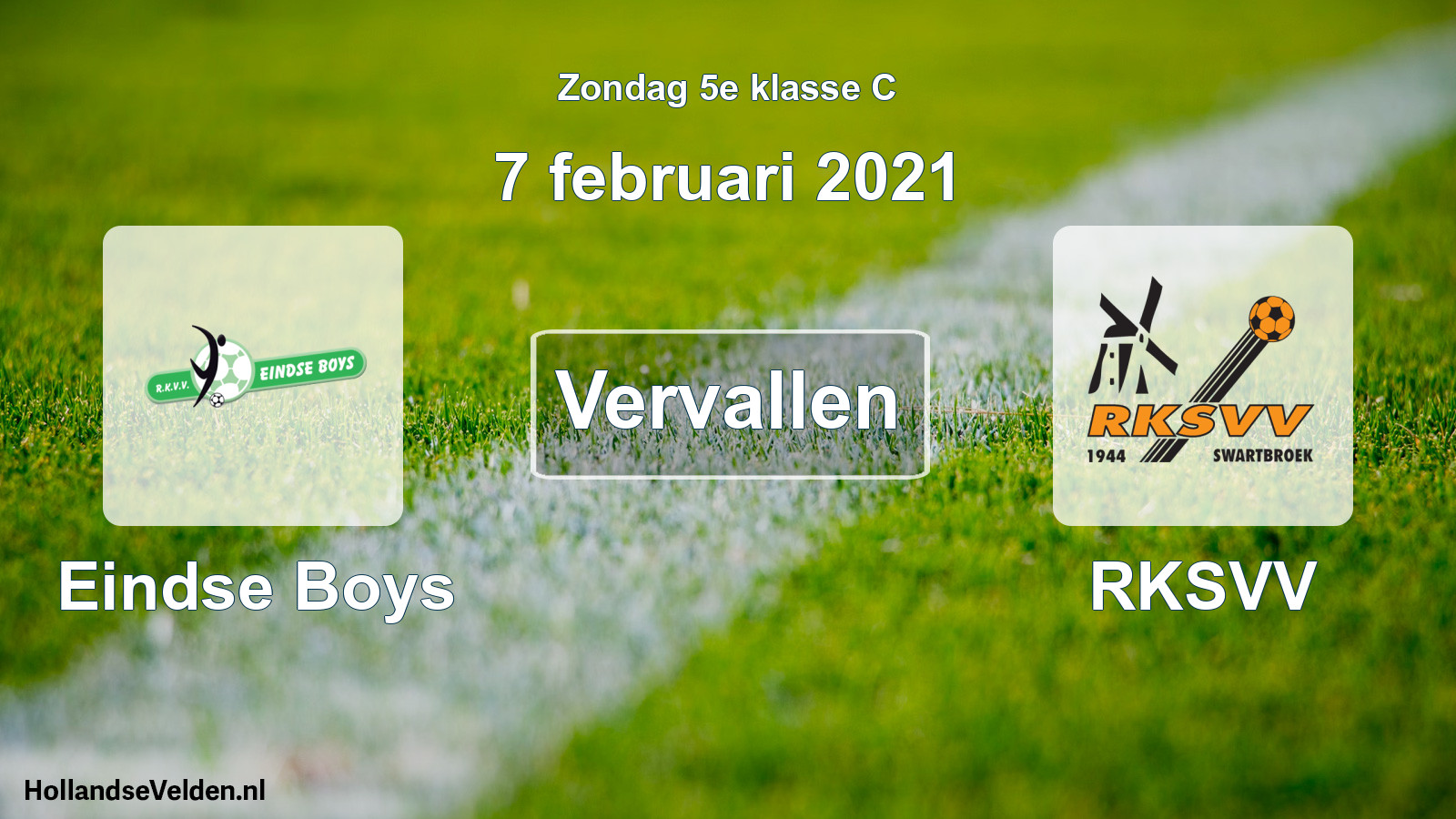 Scheduled Match: Eindse Boys - RKSVV (7 February 2021)