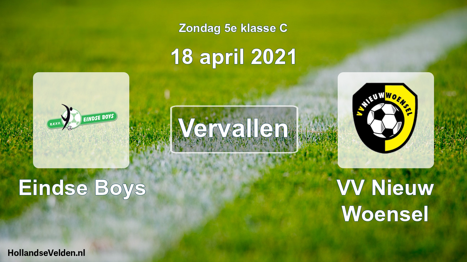 Scheduled Match: Eindse Boys - VV Nieuw Woensel (18 April 2021)