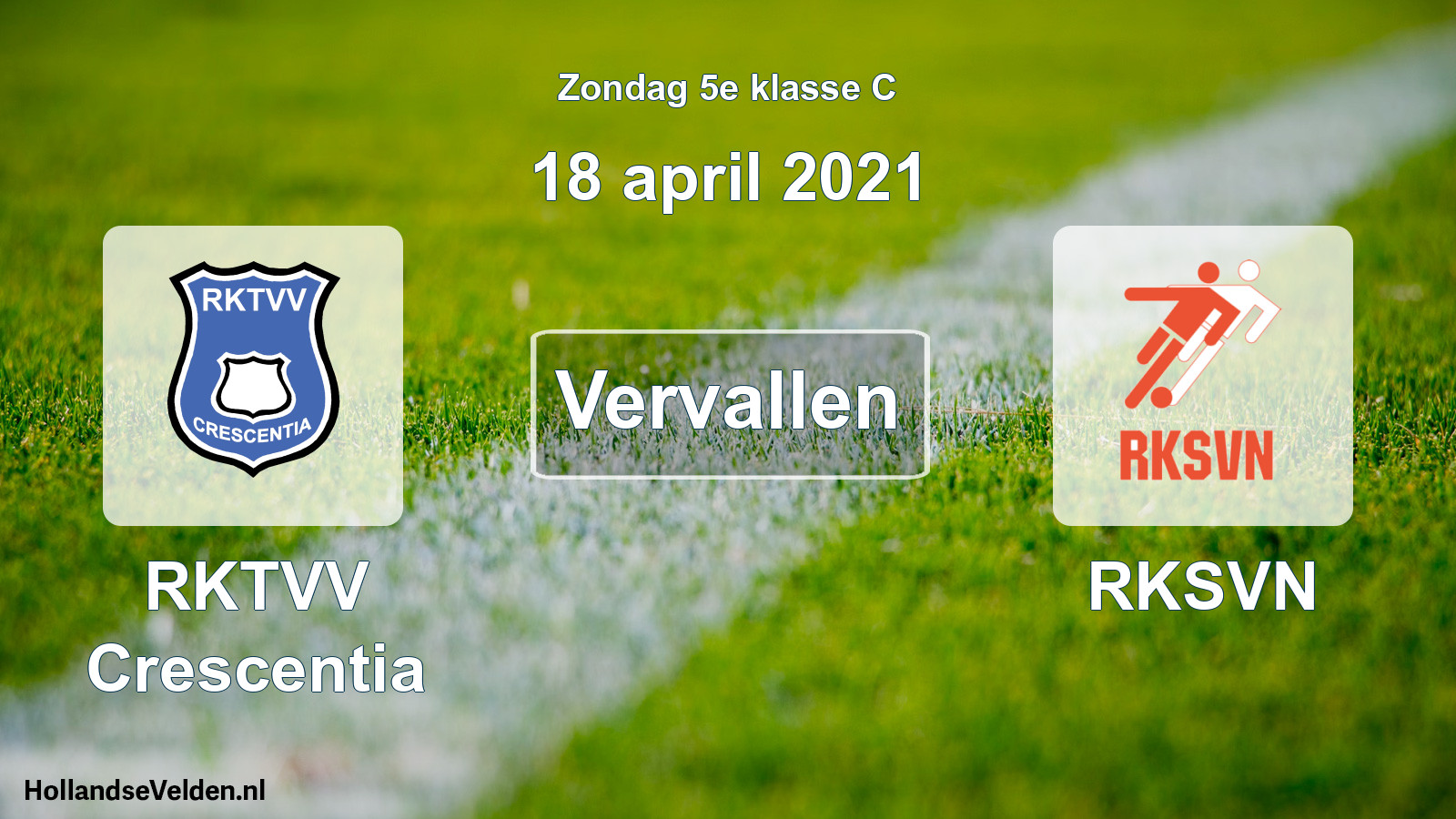 Scheduled Match: RKTVV Crescentia - RKSVN (18 April 2021)