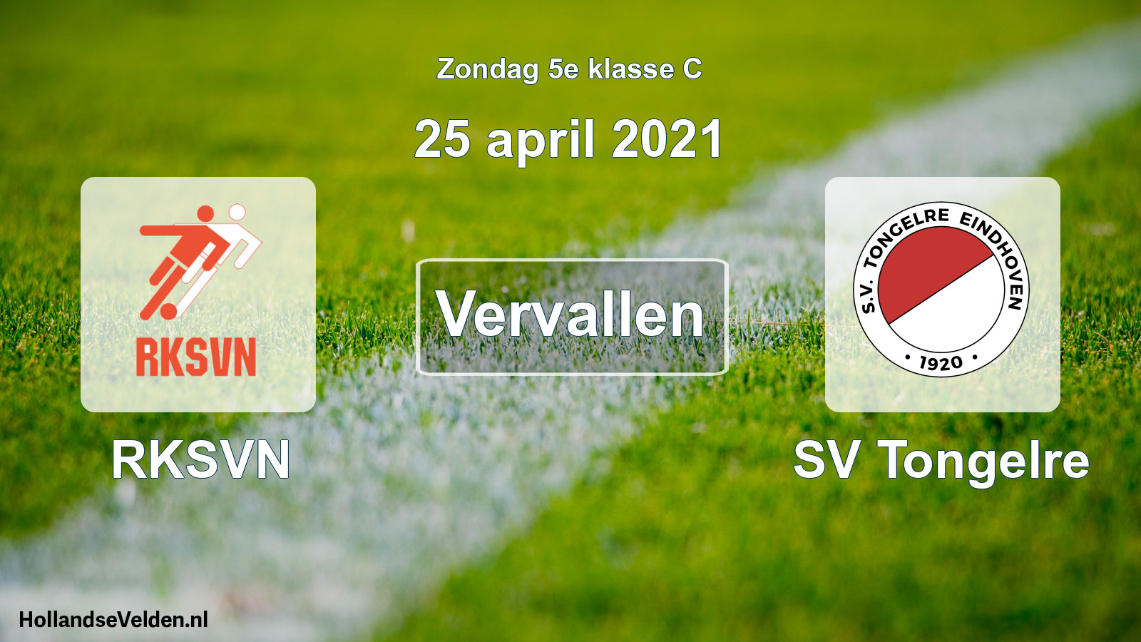 Scheduled Match: RKSVN - SV Tongelre (25 April 2021)