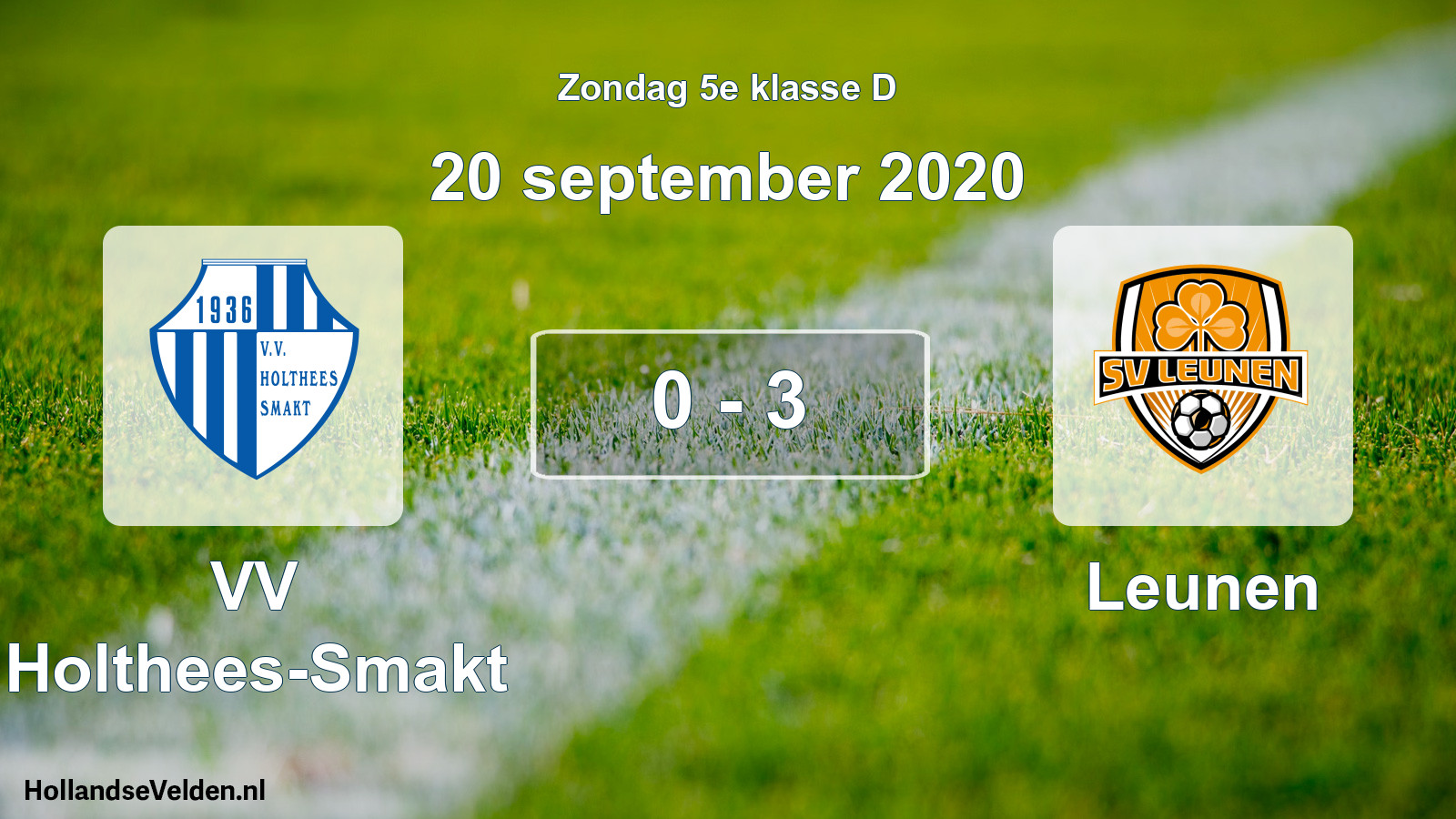 Total number of matches played: VV Holthees-Smakt - Leunen 0 - 3 (20 September 2020)