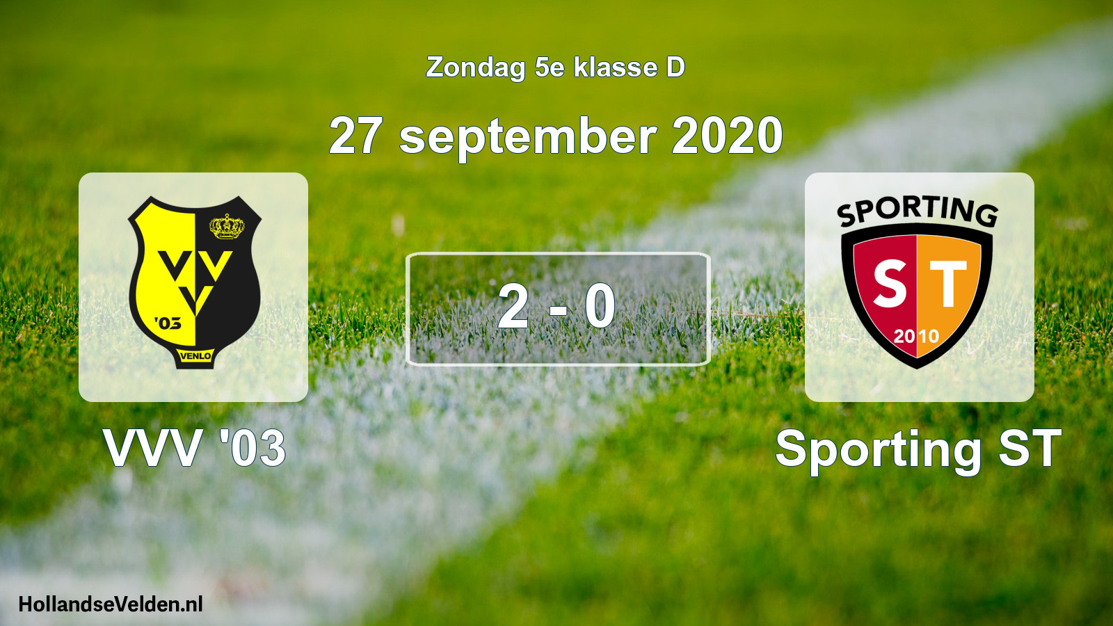 Total number of matches played: VVV '03 - Sporting ST 2 - 0 (27 September 2020)