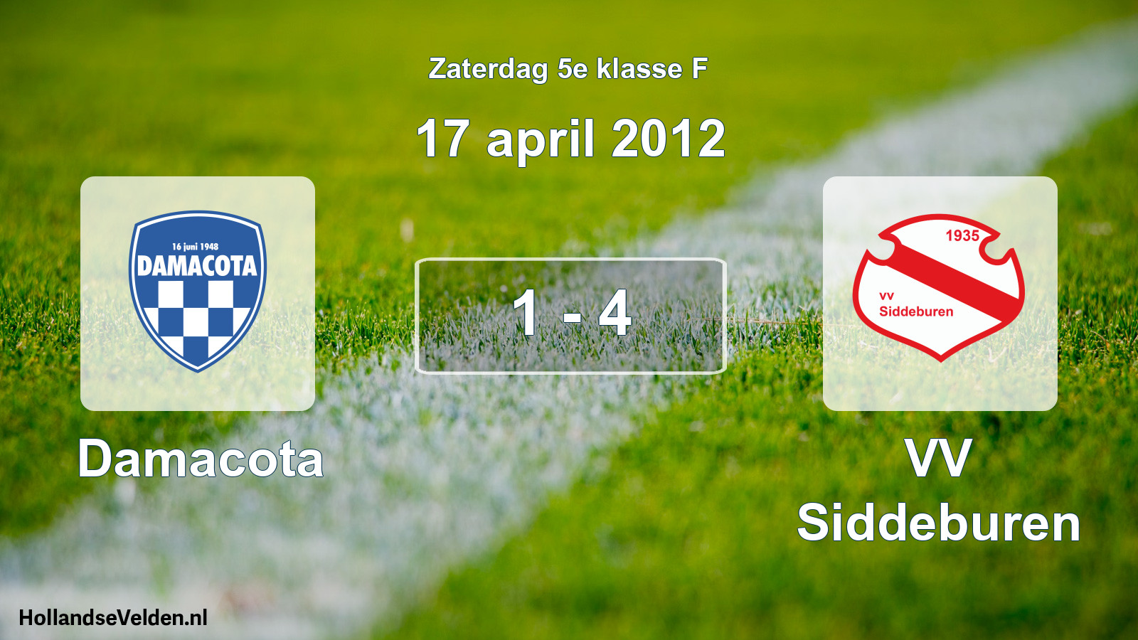 Total number of matches played: Damacota - VV Siddeburen 1 - 4 (17 April 2012)
