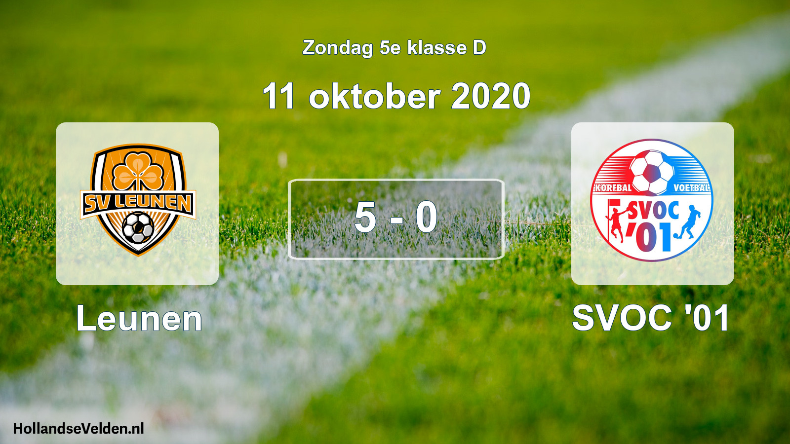 Total number of matches played: Leunen - SVOC '01 5 - 0 (11 October 2020)