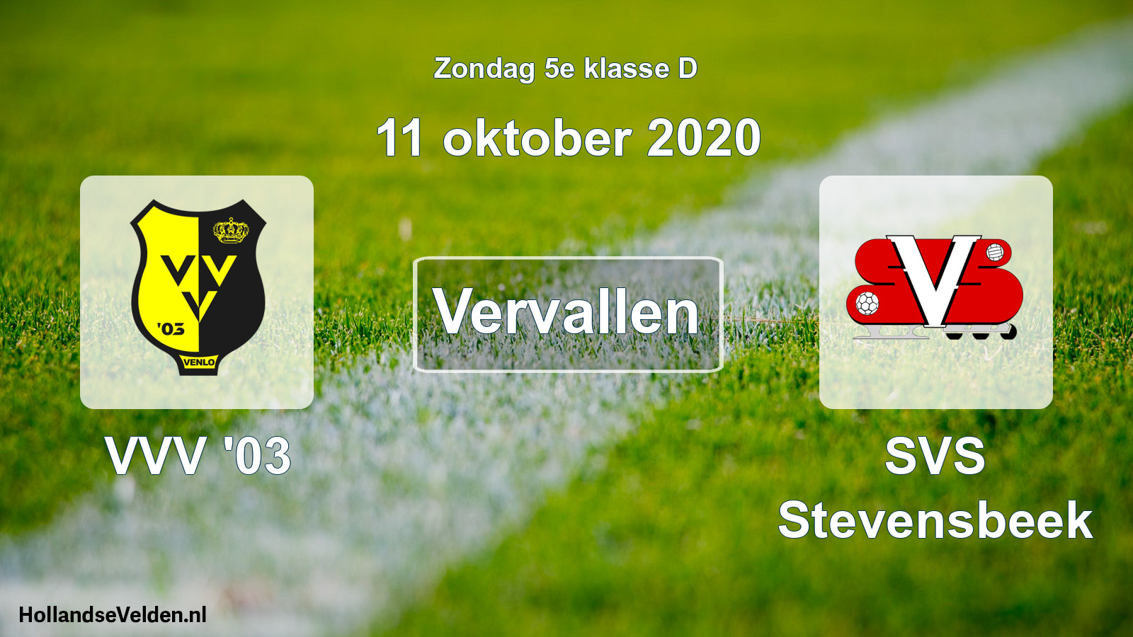 Scheduled Match: VVV '03 - SVS Stevensbeek (11 October 2020)