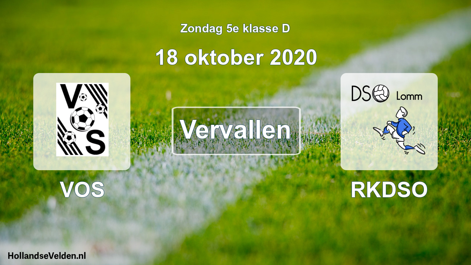 Scheduled Match: VOS - RKDSO (18 October 2020)
