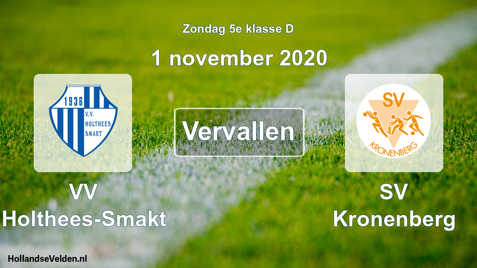 Scheduled Match: VV Holthees-Smakt - SV Kronenberg (1 November 2020)