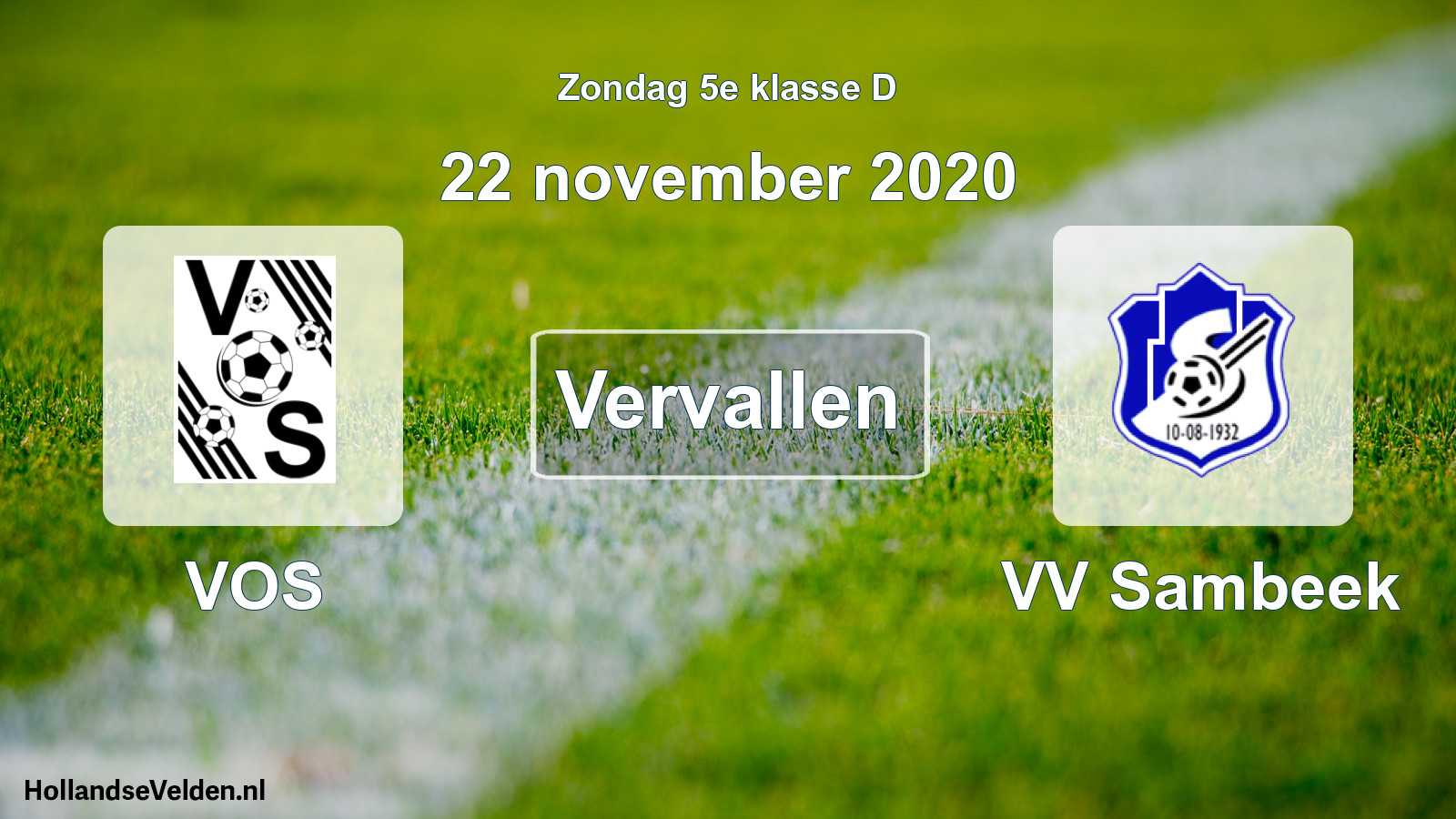 Scheduled Match: VOS - VV Sambeek (22 November 2020)
