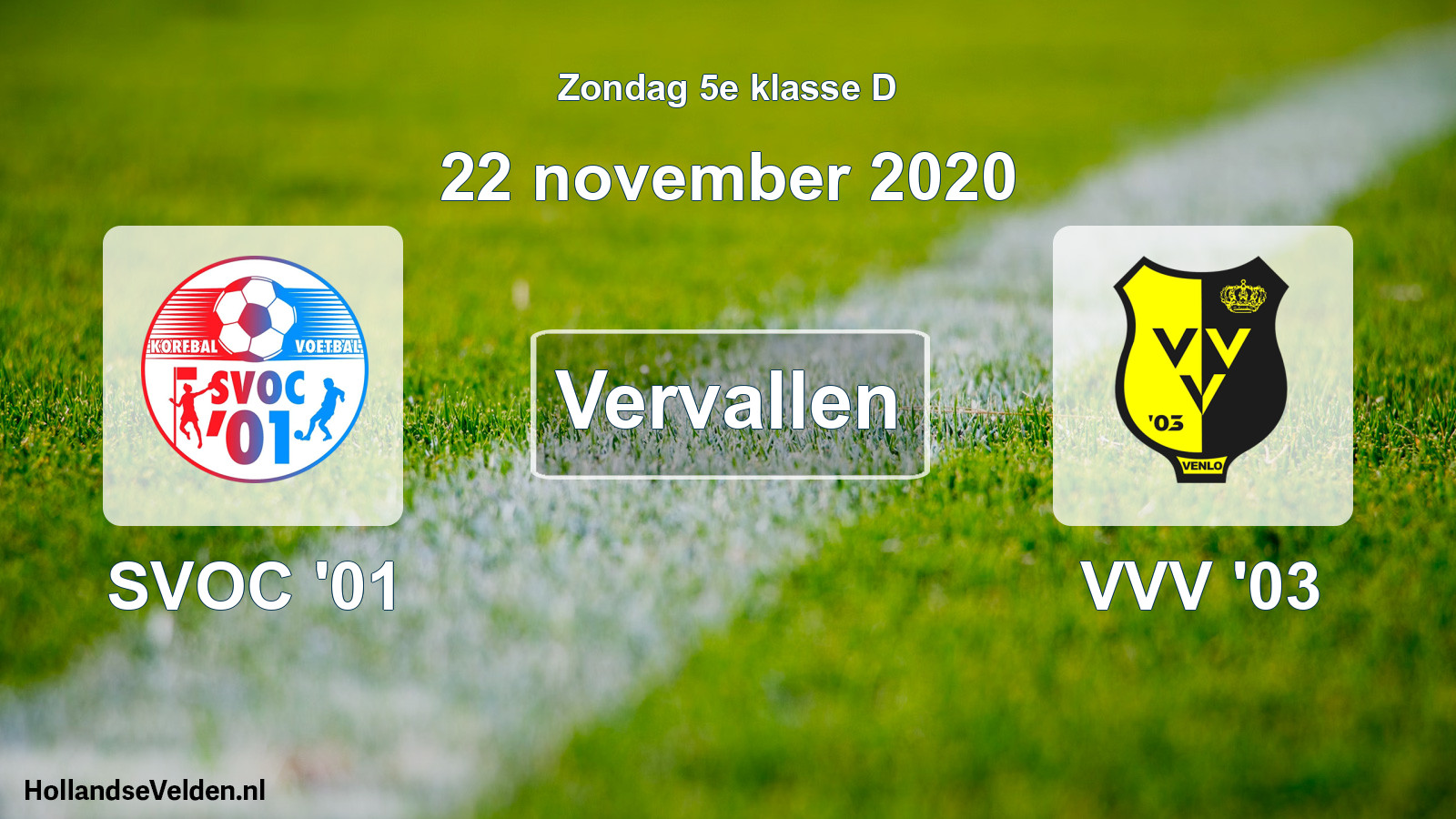 Scheduled Match: SVOC '01 - VVV '03 (22 November 2020)