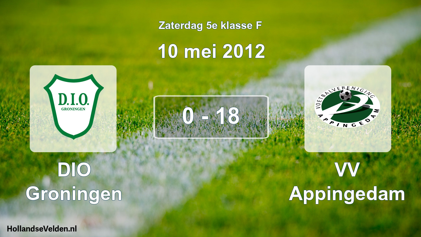 Total number of matches played: DIO Groningen - VV Appingedam 0 - 18 (10 May 2012)