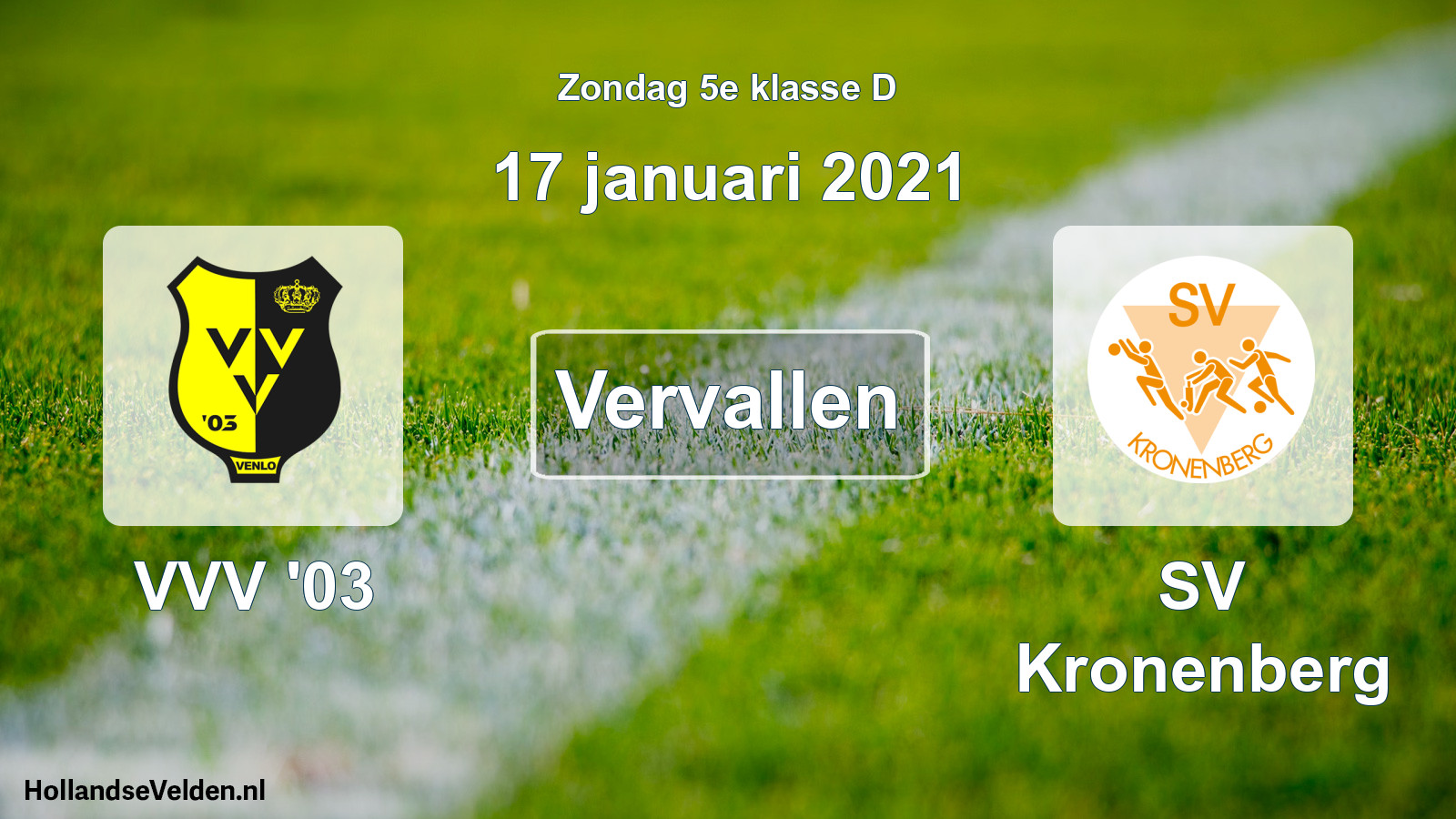 Scheduled Match: VVV '03 - SV Kronenberg (17 January 2021)