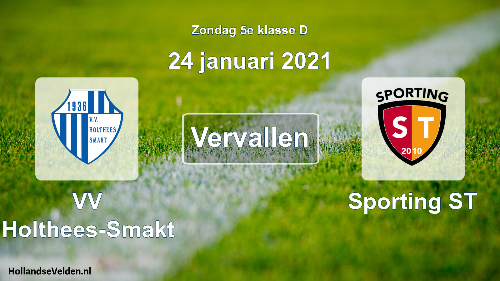 Scheduled Match: VV Holthees-Smakt - Sporting ST (24 January 2021)