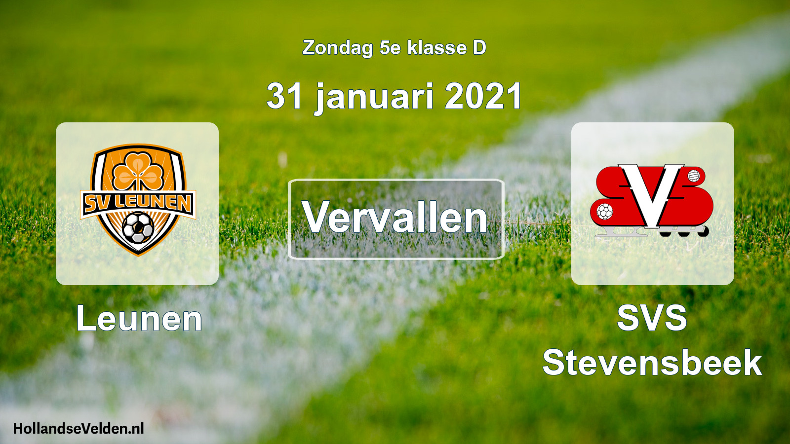 Scheduled Match: Leunen - SVS Stevensbeek (31 January 2021)