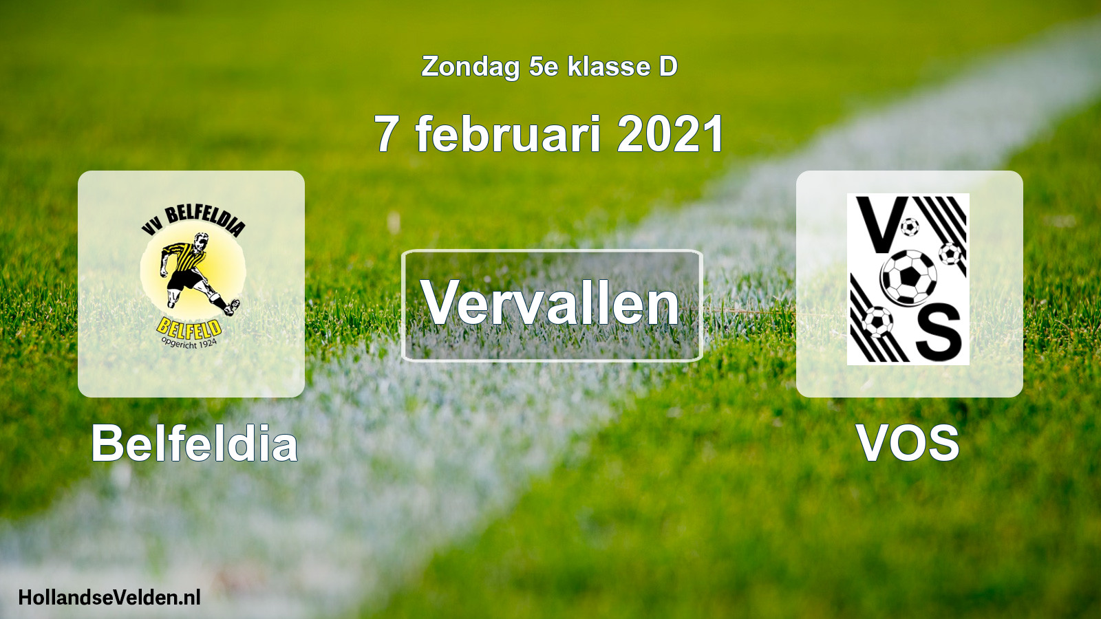 Scheduled Match: Belfeldia - VOS (7 February 2021)