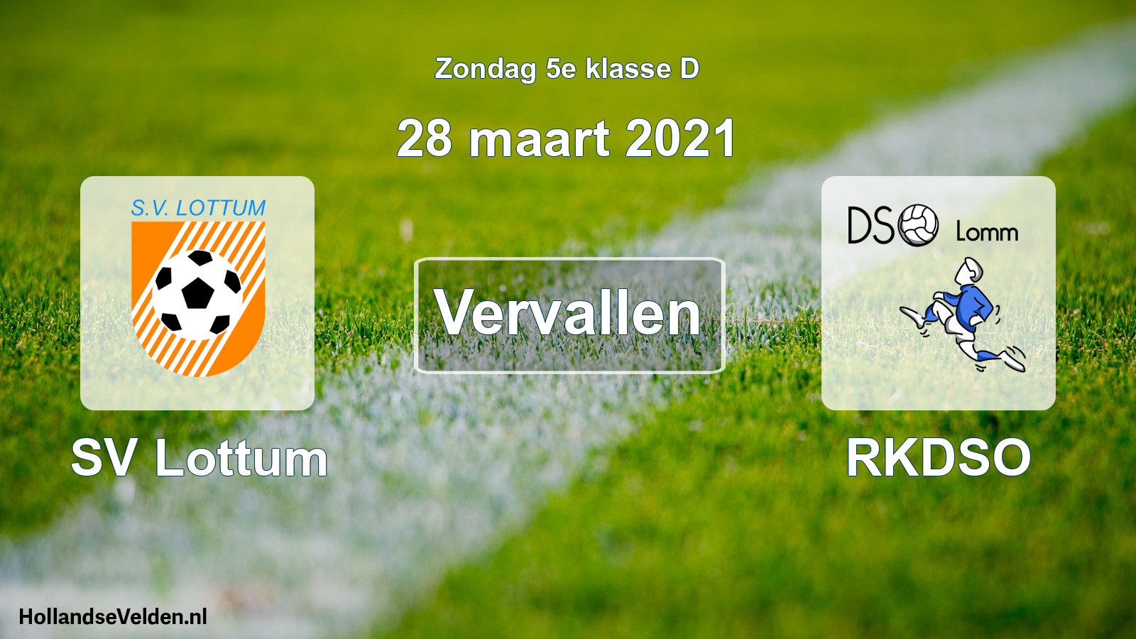 Scheduled Match: SV Lottum - RKDSO (28 March 2021)